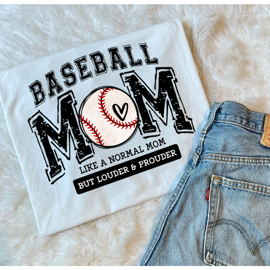 Baseball Mom Louder & Prouder - Tee