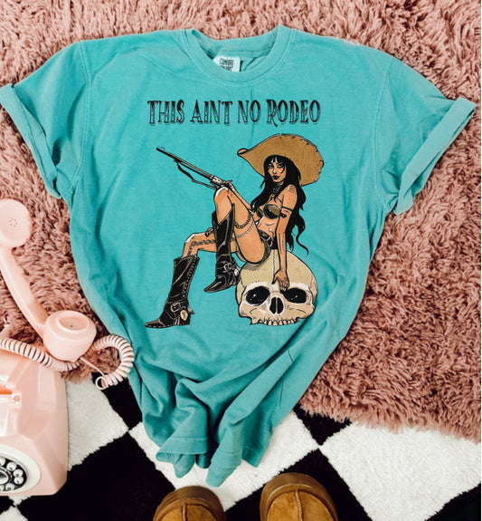 Ain’t No Rodeo - Tee