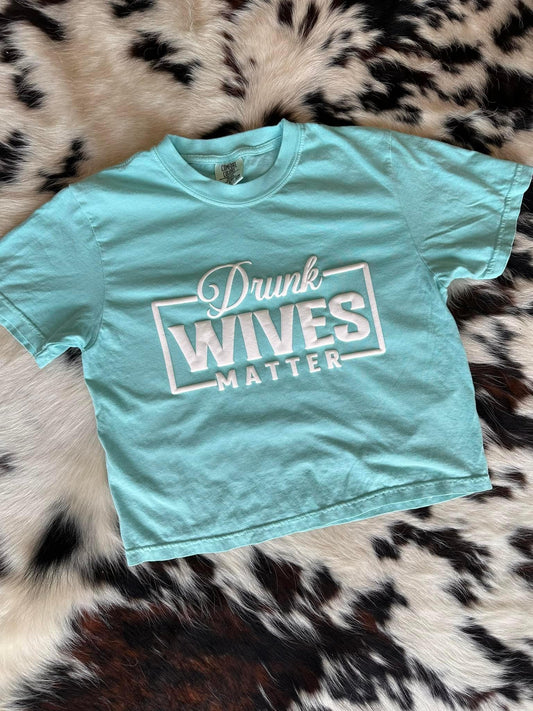 Drunk Wives Matter Cropped Tee