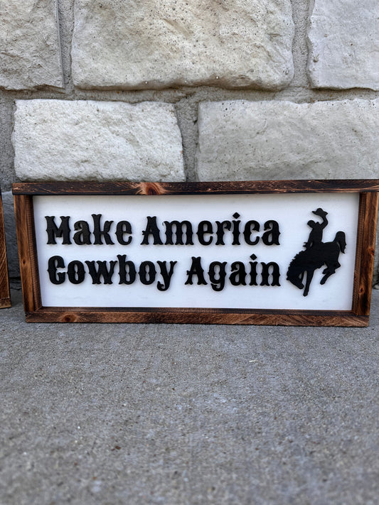 Make America Cowboy Again - Decor