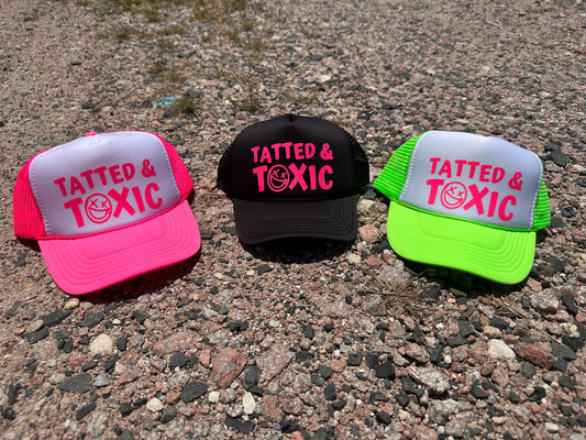 Tatted & Toxic - Foam Trucker Hat