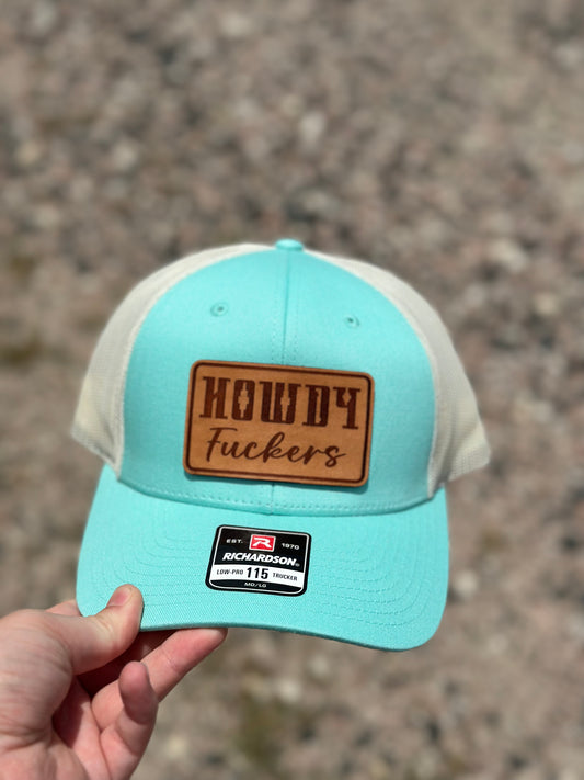 Howdy F*ckers Hat