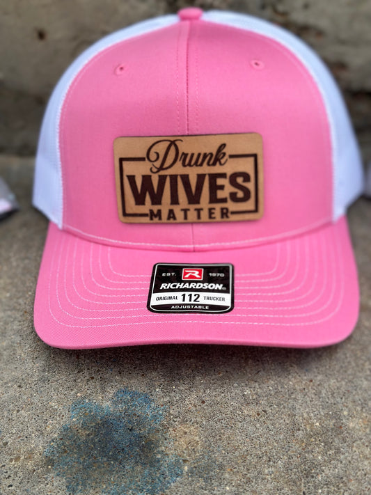 Drunk Wives Matter Hat - pink