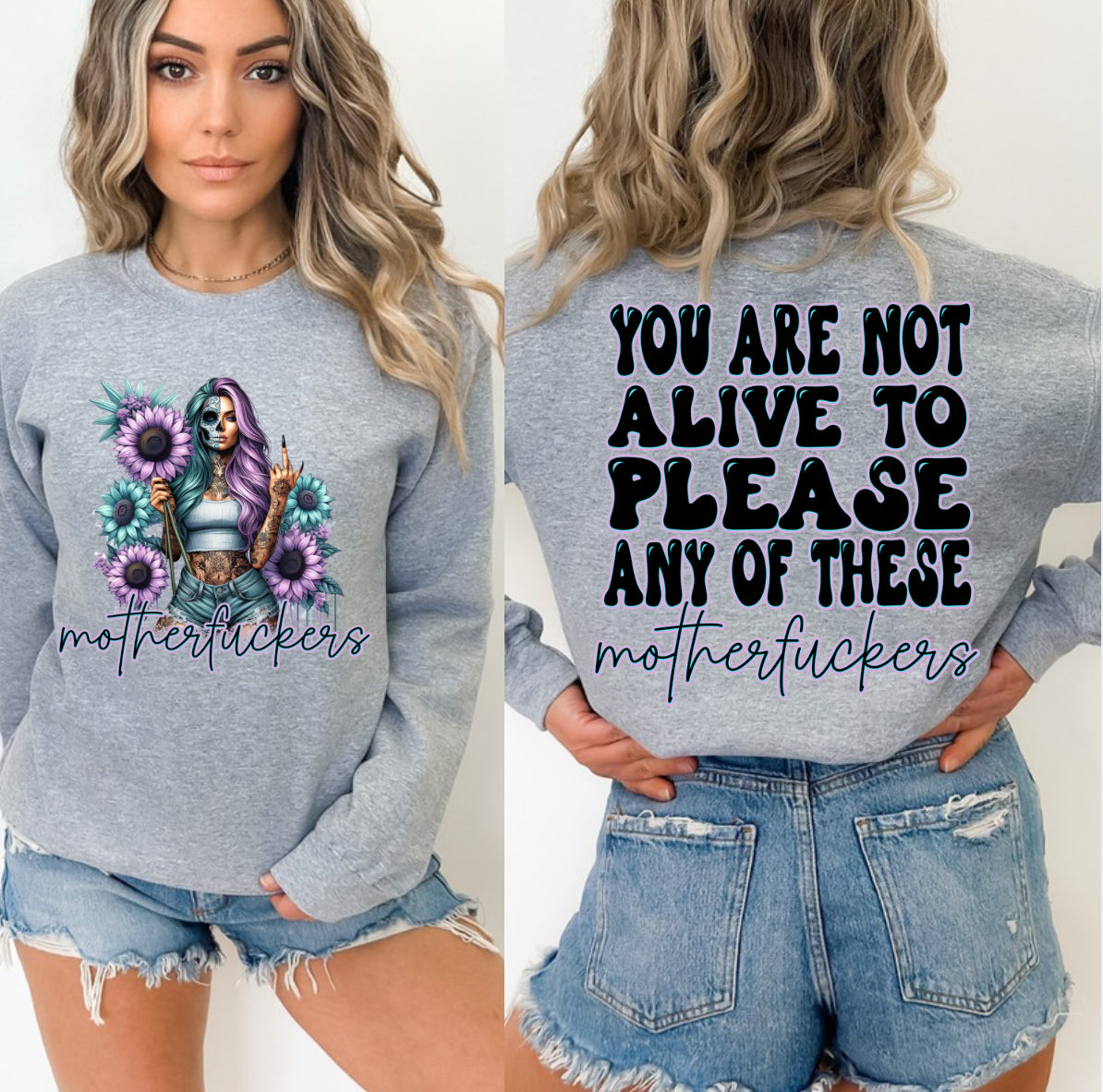 Motherf*ckers Sweatshirt