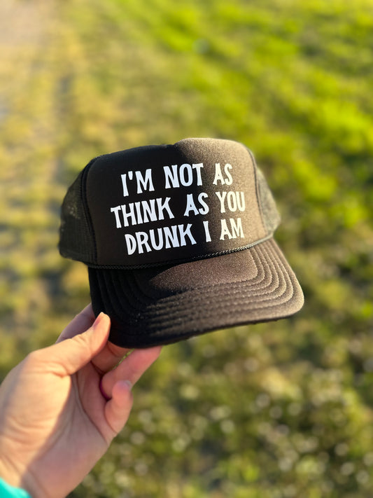 I’m Not - Foam Trucker